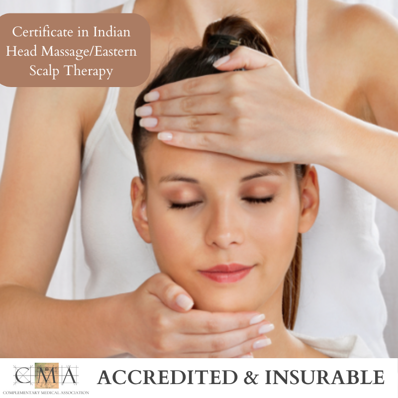 Certificate in Indian Head Massage/Eastern Scalp Therapy - 2 days in person